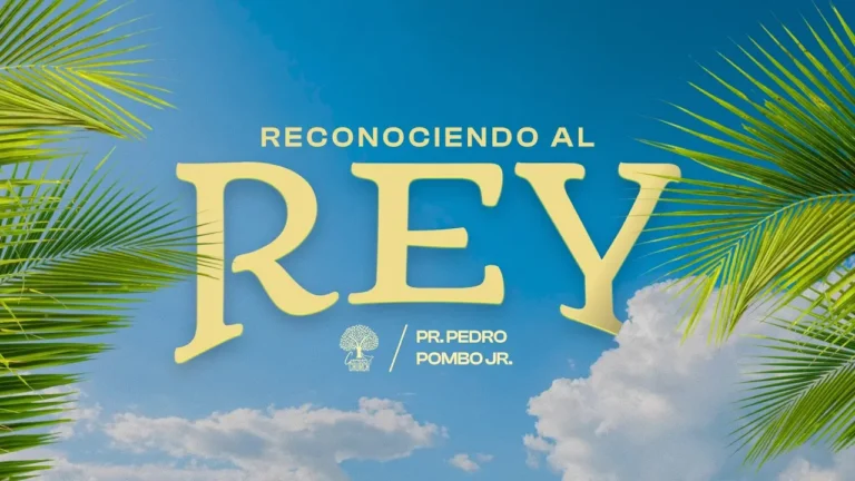 Domingo de Ramos: Reconociendo al Rey - Cómo Vivir una Vida Cristocéntrica en Toda Temporada